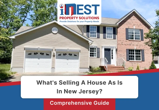 Guide To Selling a House As Is In New Jersey?